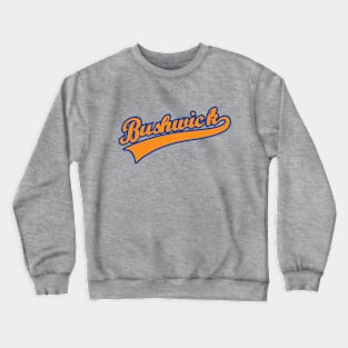 Brooklyn Bushwicks Crewneck Sweatshirt